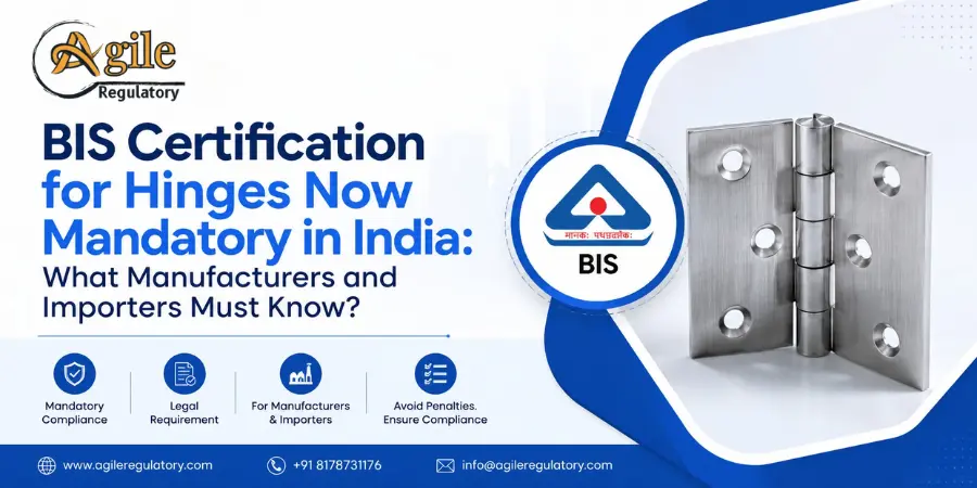 BIS Certification for Hinges Now Mandatory in India