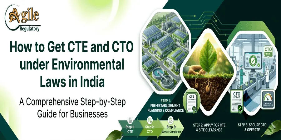 How to Get CTE and CTO under Environmental Laws in India