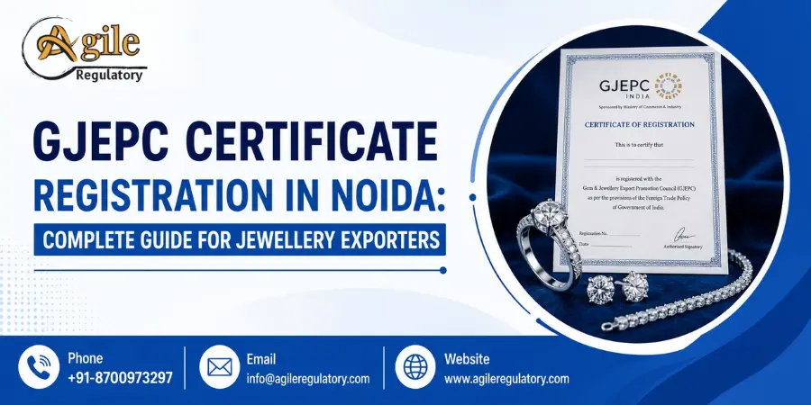 GJEPC Certificate Registration in Noida: Complete Guide for Jewellery Exporters