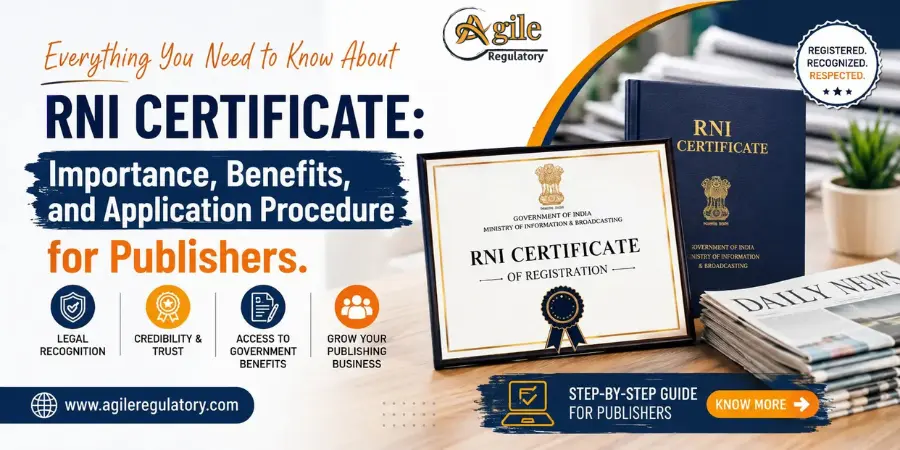 RNI Certificate: Importance, Benefits, and Application Procedure for Publishers