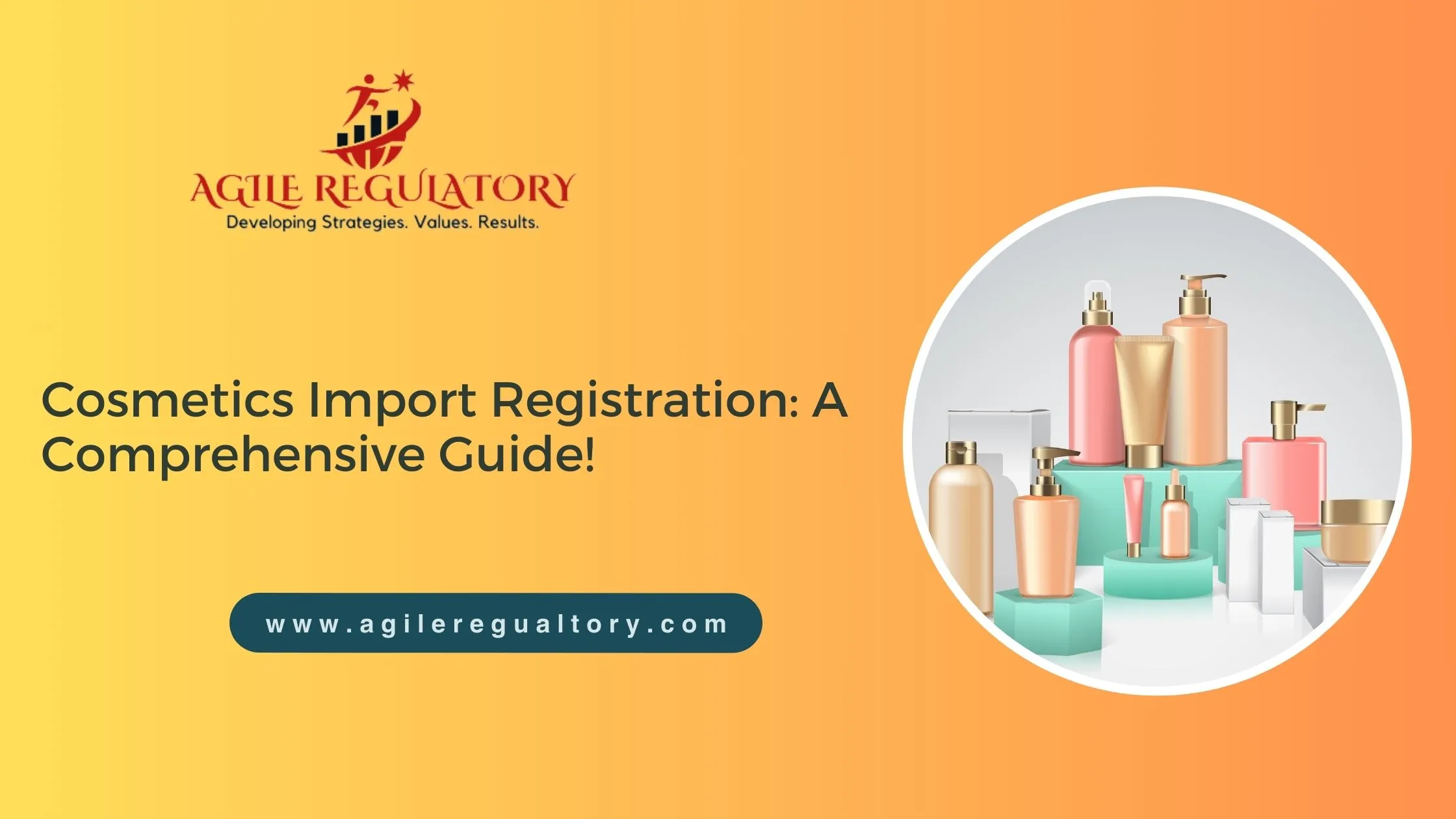 Cosmetics Import Registration: A Comprehensive Guide