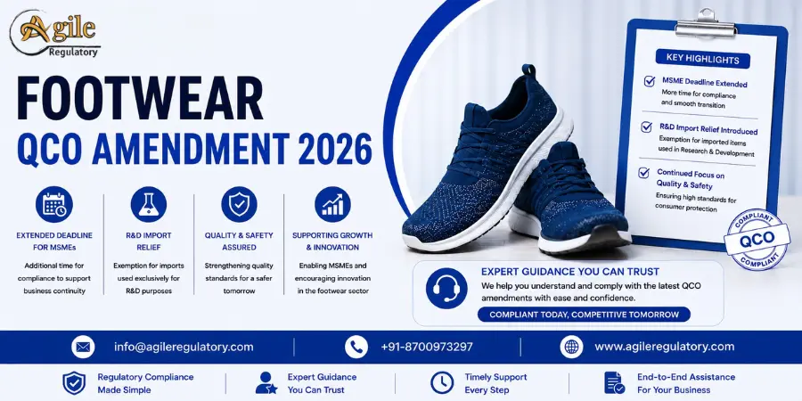 Footwear QCO Amendment 2026: MSME Deadline Extended & R&D Relief