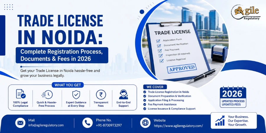 Trade License in Noida: Complete Registration Process, Documents & Fees in 2026
