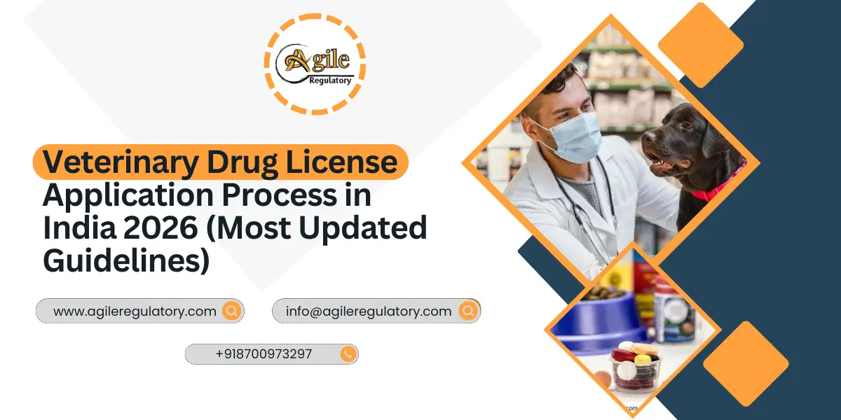 Veterinary Drug License Application Process in India 2026 (Most Updated Guidelines)
