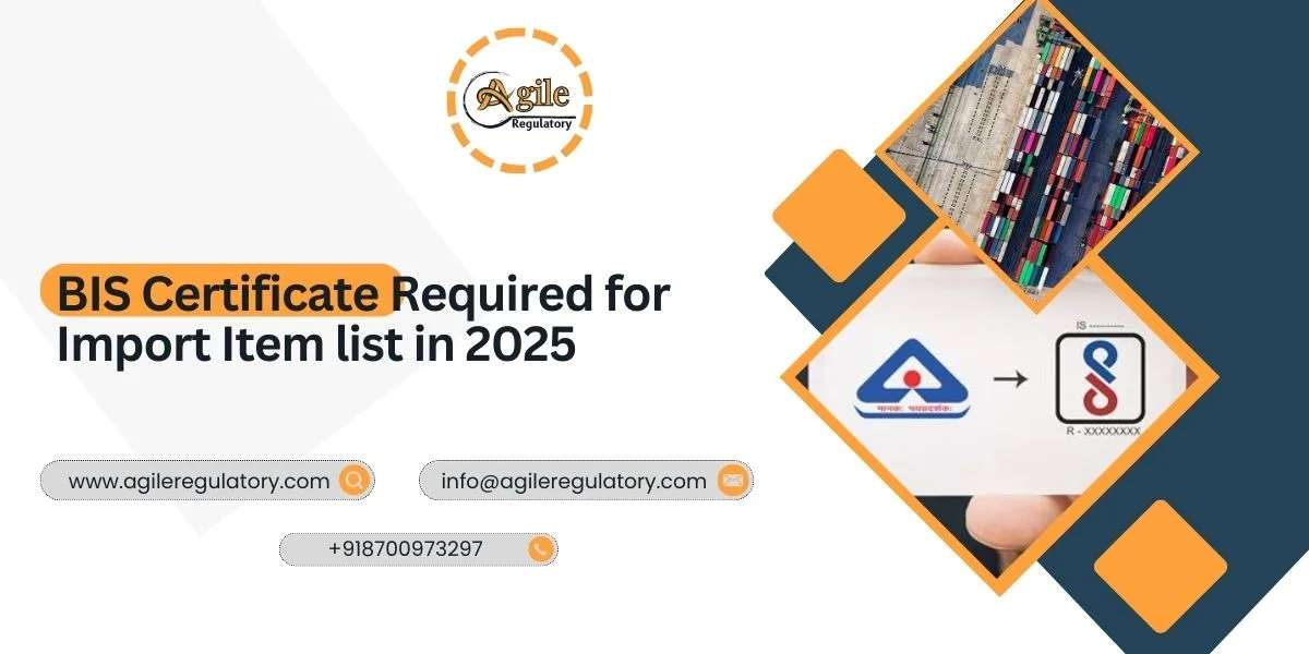 BIS Certificate Required for Import Item list in 2025