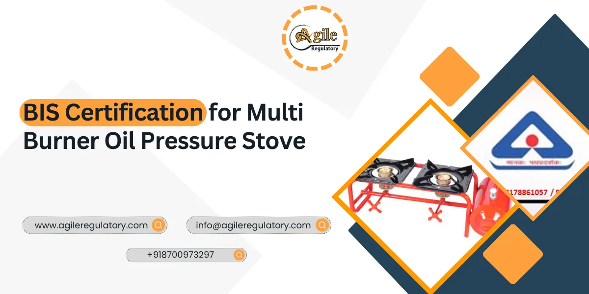 BIS Certification for Multi Burner Oil Pressure Stove