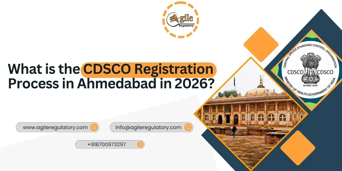 What is the CDSCO Registration Process in Ahmedabad in 2026