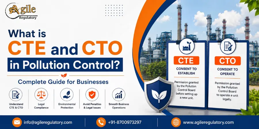 What is CTE and CTO in Pollution Control? Complete Guide for Businesses