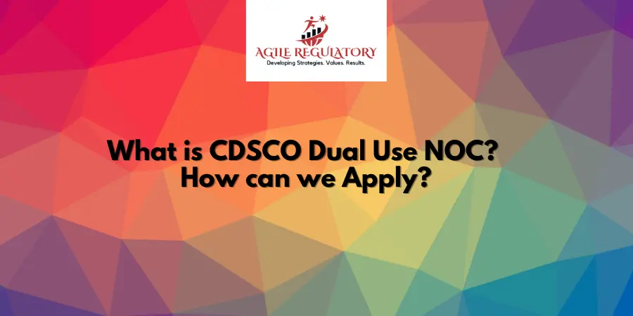 CDSCO Dual Use NOC