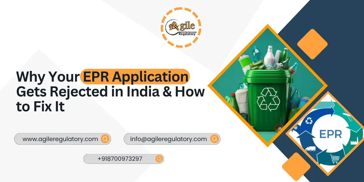 Why Your EPR Application Gets Rejected in India & How to Fix It (Complete 2026 Guide)