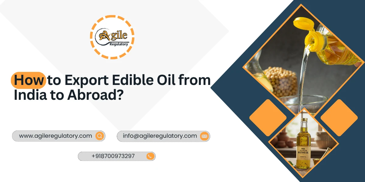 Edible Oil Export from India to Abroad