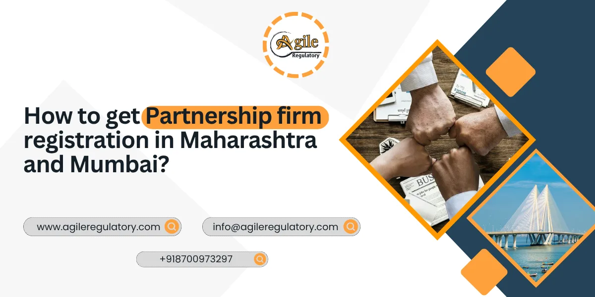 How to get Partnership Firm Registration in Maharashtra and Mumbai?
