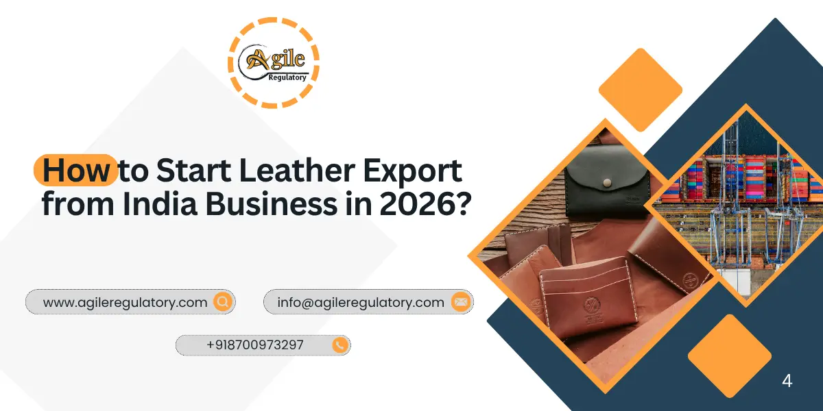 How to Start Leather Export from India Business in 2026?
