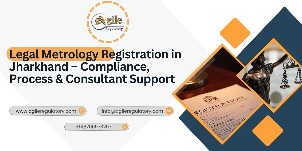 Legal Metrology Registration in Jharkhand – Compliance, Process & Consultant Support
