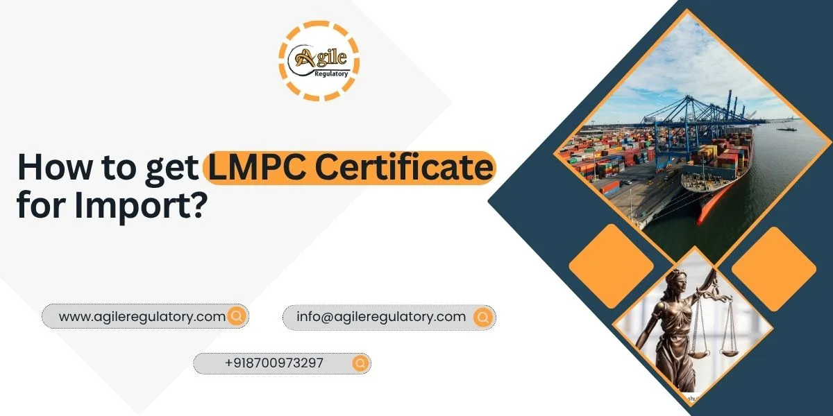 How to get LMPC Certificate on Imported Goods?