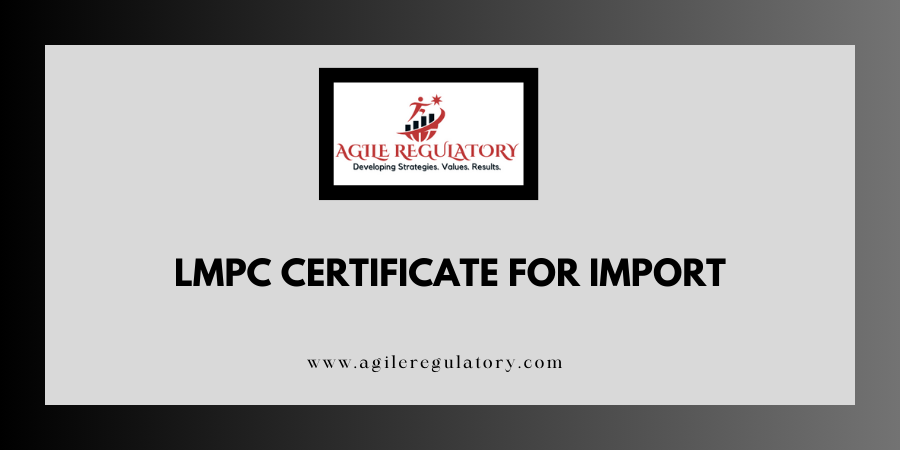 LMPC Certificate for Import