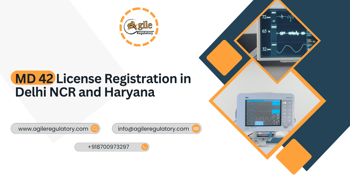 MD 42 License Registration in Delhi NCR and Haryana