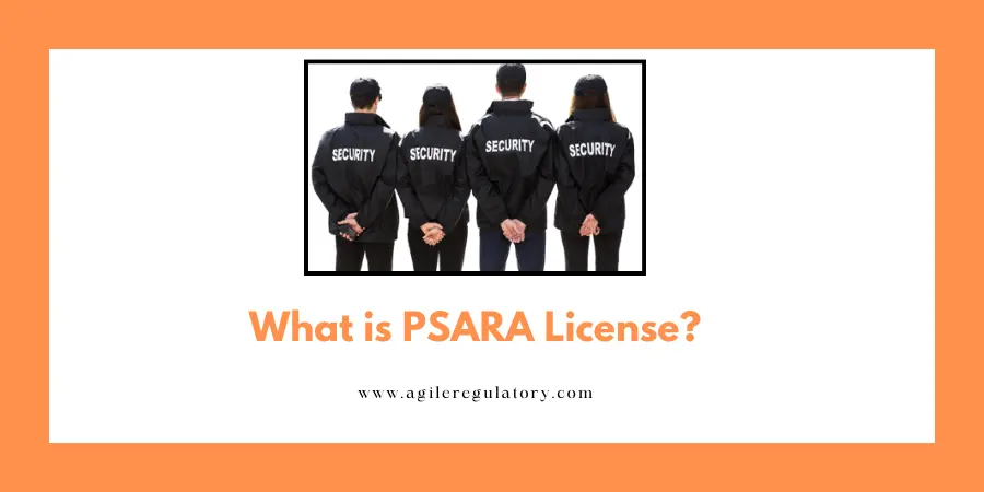 What is a PSARA License?