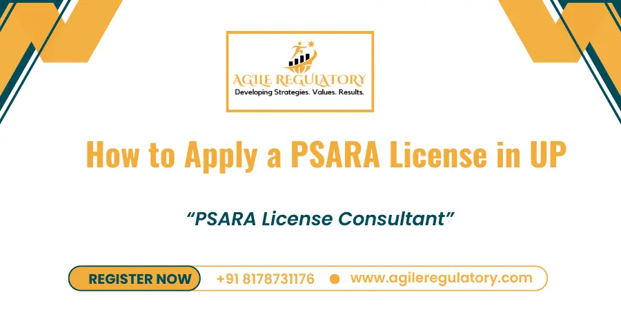 PSARA License Consultant in Uttar Pradesh UP