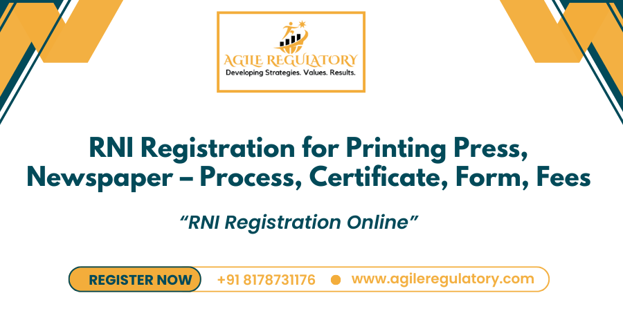 RNI Registration for Printing Press and Newspapers in India