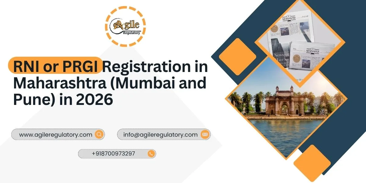 RNI or PRGI Registration in Maharashtra (Mumbai and Pune) in 2026