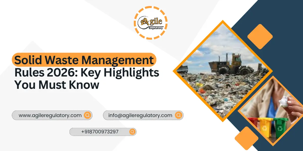 Solid Waste Management Rules 2026: Key Highlights You Must Know