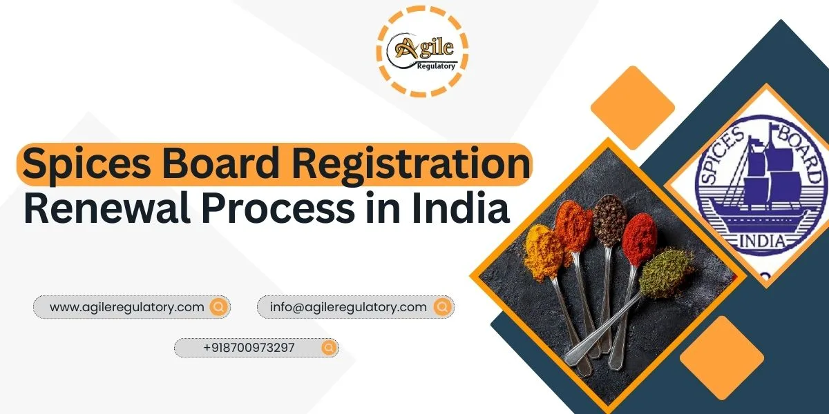 Spices Board Registration Renewal Process in India