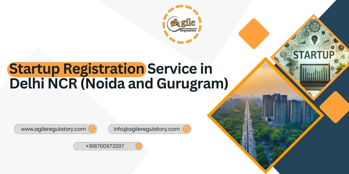 Startup Registration Service in Delhi NCR (Noida and Gurugram)