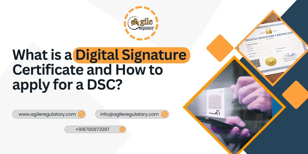 What is a Digital Signature Certificate and How to Apply for a DSC?