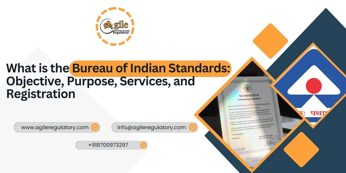 What is the Bureau of Indian Standards: Objective, Purpose, Services, and Registration