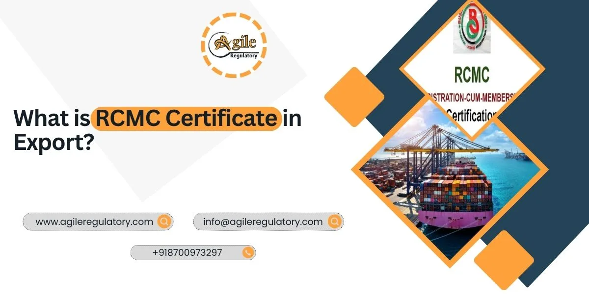 What is the RCMC Certificate in Export?